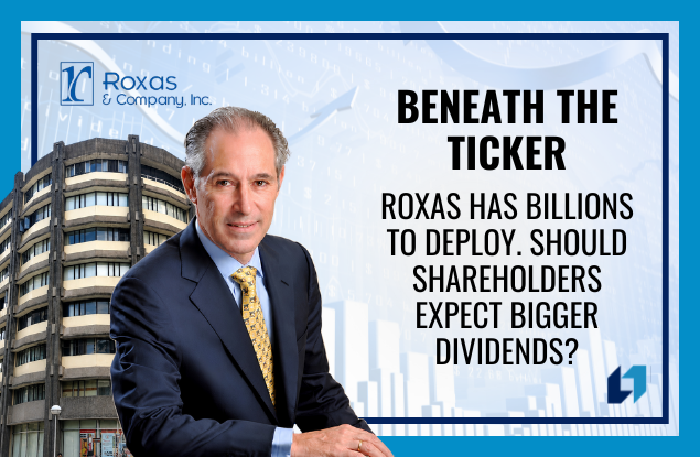 Roxas Has Billions to Deploy. Should Shareholders Expect Bigger Dividends?